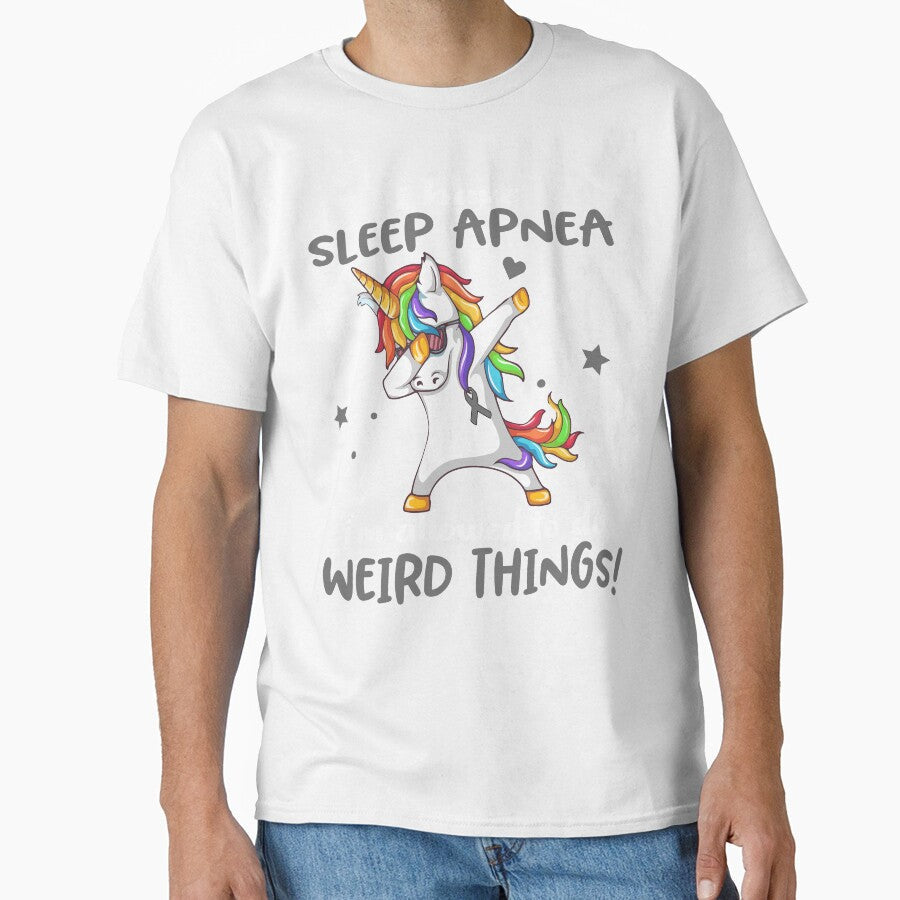Sleep Apnea Warrior I'm Allowed To Do Weird Things by Brad-FI Unisex T-shirt, Sweatshirt, Hoodie, Long Sleeve Tee - T-Shirt, Sweatshirt, Hoodie