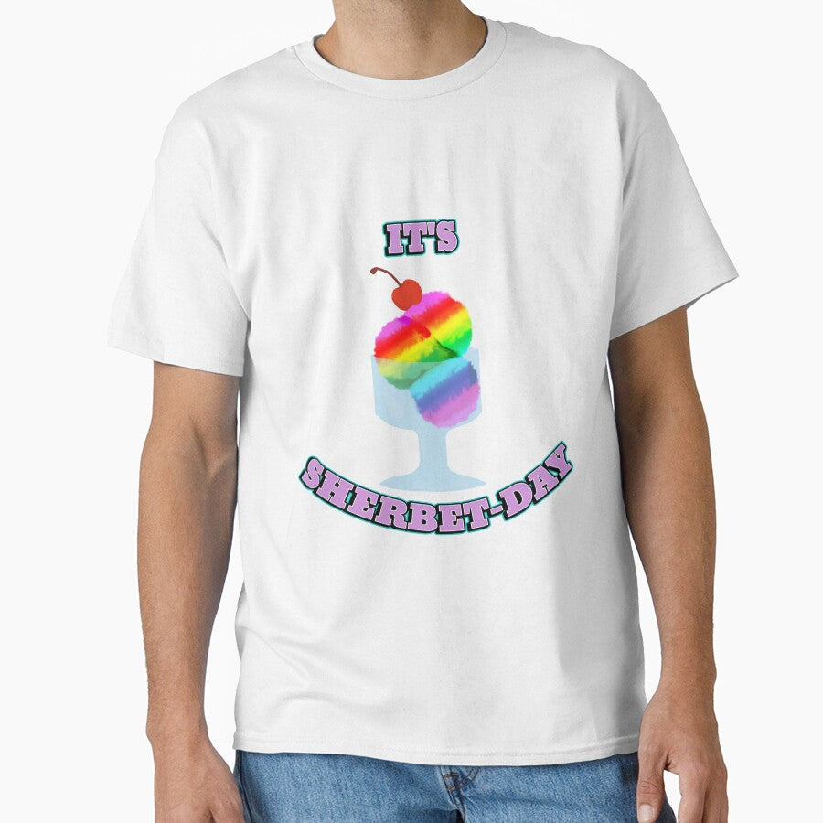 It's sherbet-day!! by SapphosViolets Unisex T-shirt, Sweatshirt, Hoodie, Long Sleeve Tee - T-Shirt, Sweatshirt, Hoodie
