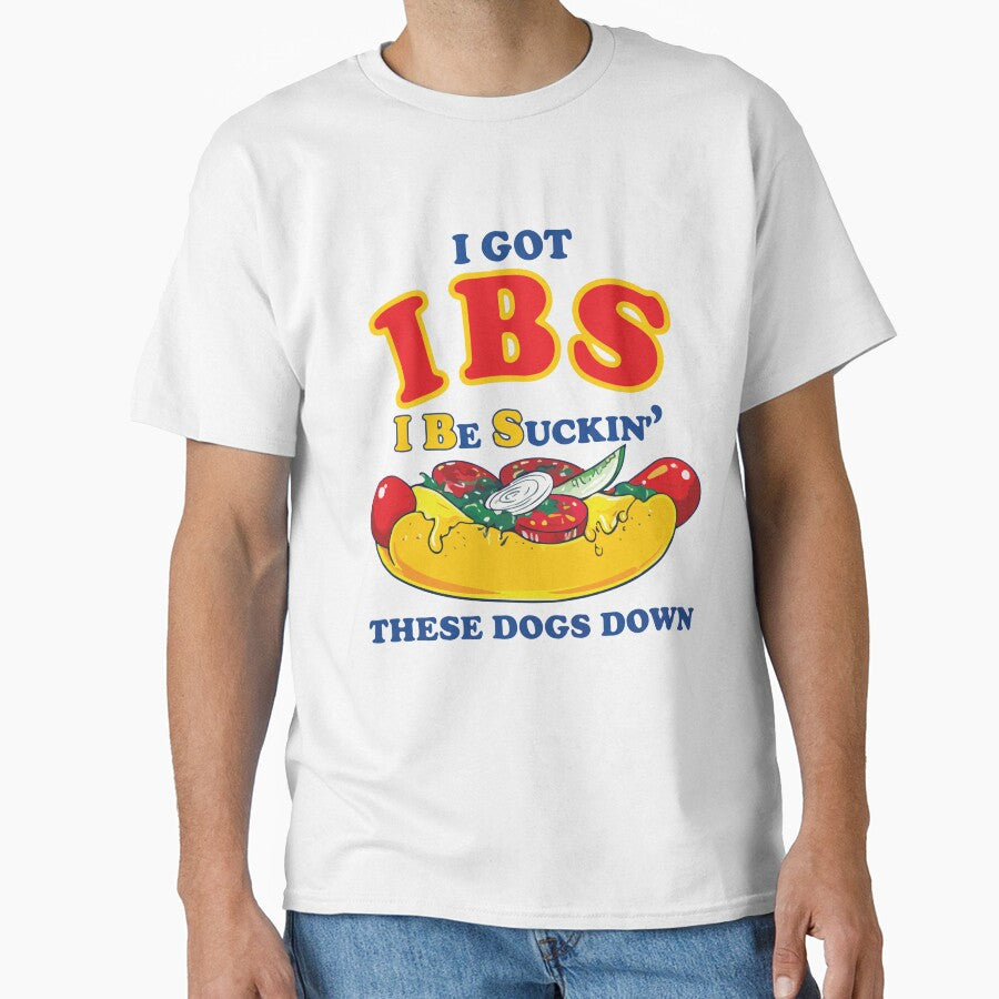IBS Funny Hot Dog Lover Food Humor Meme Design by kiralynstration Unisex T-shirt, Sweatshirt, Hoodie, Long Sleeve Tee - T-Shirt, Sweatshirt, Hoodie