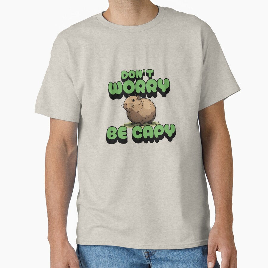 Dont' worry be capy by KloverDesigns Unisex T-shirt, Sweatshirt, Hoodie, Long Sleeve Tee - T-Shirt, Sweatshirt, Hoodie