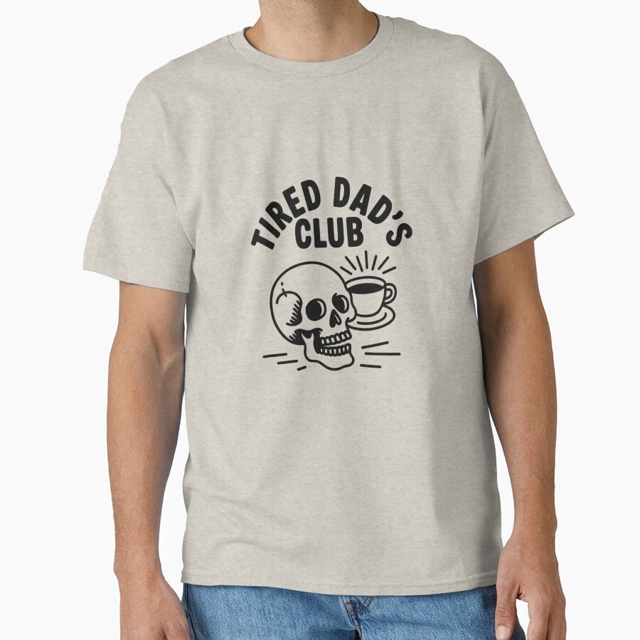 Tired Dads Club  Funny Fatherhood Illustration for Exhausted Parents by Colorful-Garden Unisex T-shirt, Sweatshirt, Hoodie, Long Sleeve Tee - T-Shirt, Sweatshirt, Hoodie