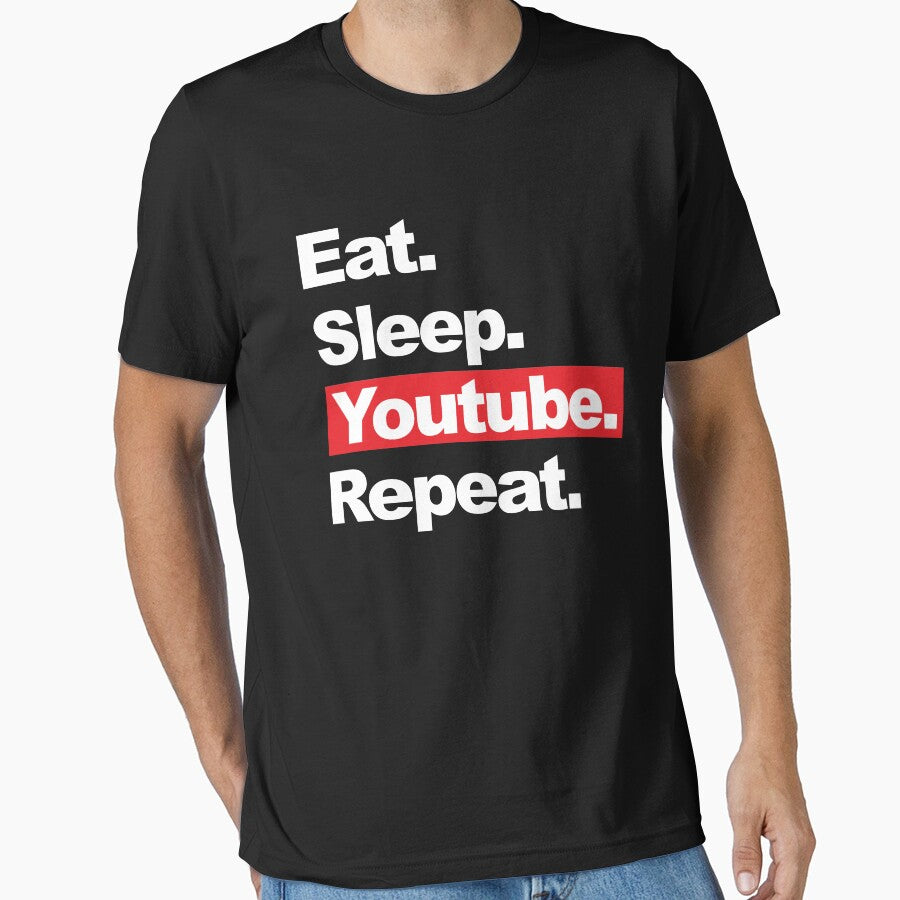 Eat. Sleep. Youtube. Repeat. by lucasbajung Unisex T-shirt, Sweatshirt, Hoodie, Long Sleeve Tee - T-Shirt, Sweatshirt, Hoodie