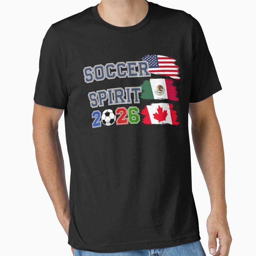 Soccer Spirit 2026 United Host Nations USA Mexico Canada by area248 Unisex T-shirt, Sweatshirt, Hoodie, Long Sleeve Tee - T-Shirt, Sweatshirt, Hoodie