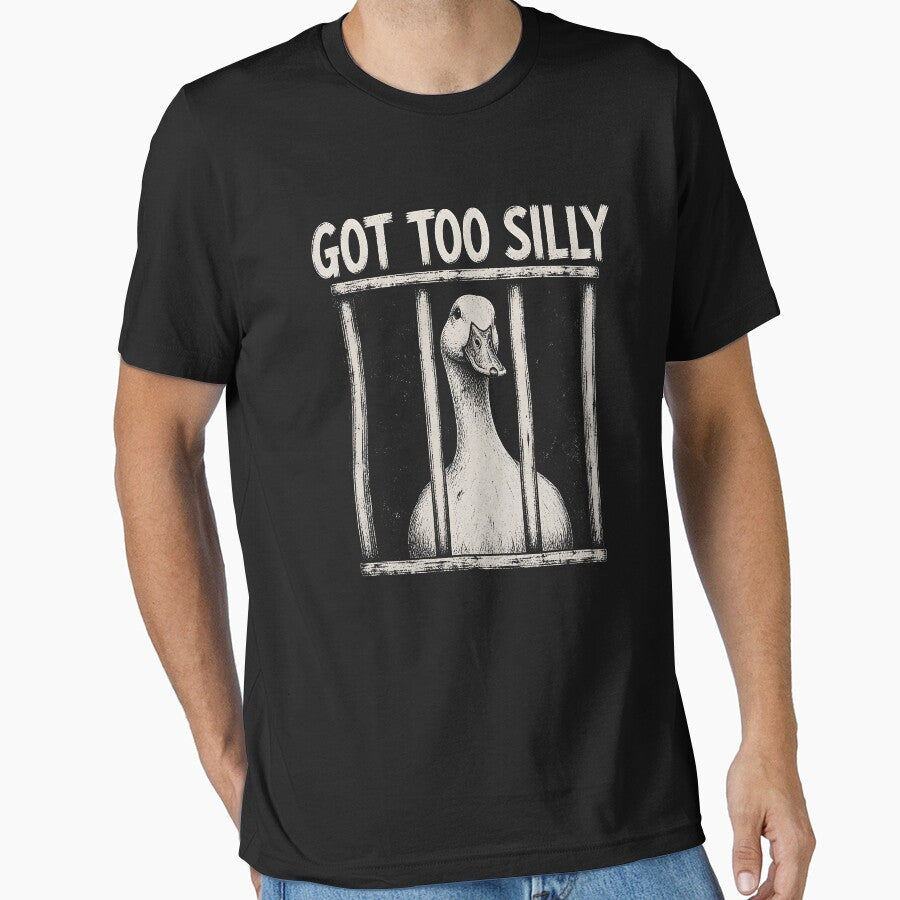 Got Too Silly Funny Goose by zoes-ink Unisex T-shirt, Sweatshirt, Hoodie, Long Sleeve Tee - T-Shirt, Sweatshirt, Hoodie