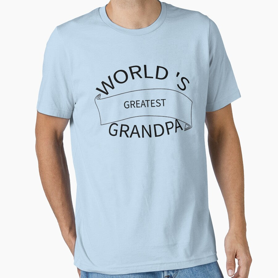 World 's Greates Grandpa T-shirt by wijit Unisex T-shirt, Sweatshirt, Hoodie, Long Sleeve Tee - T-Shirt, Sweatshirt, Hoodie