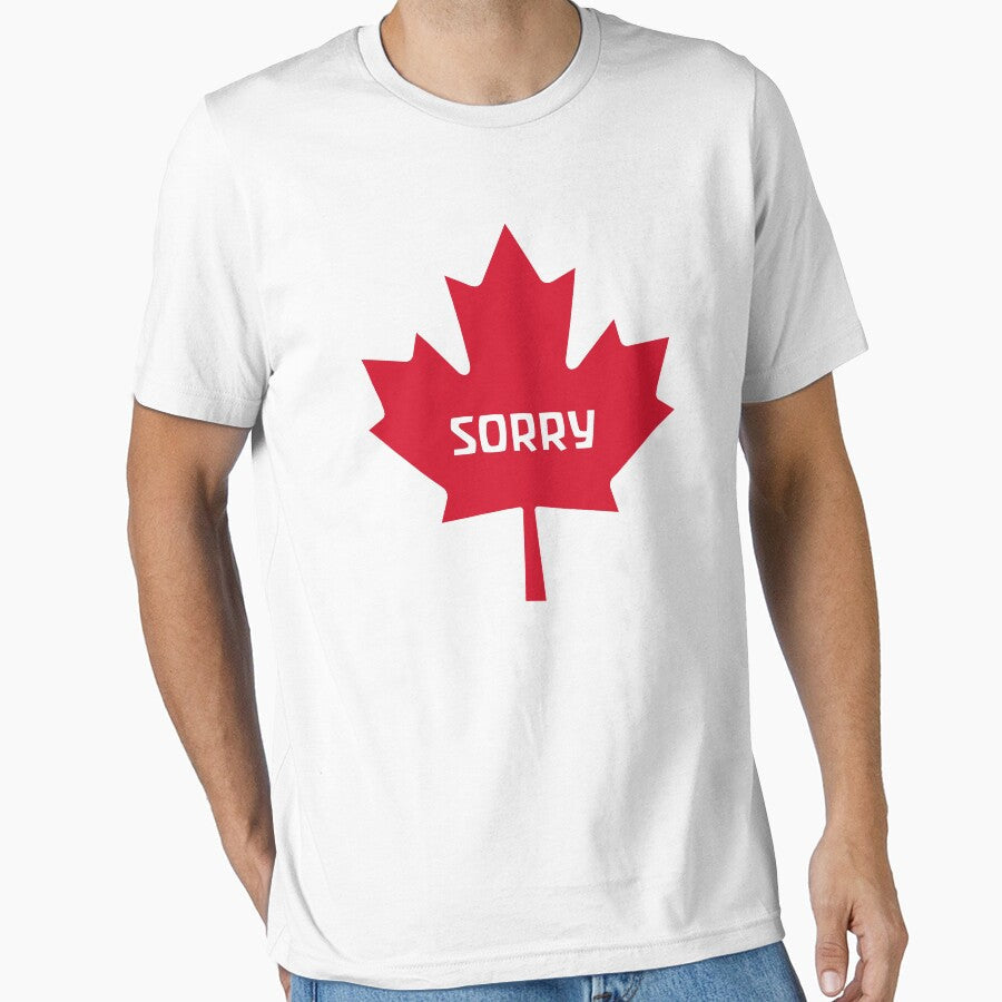 Sorry Canada by mpaev Unisex T-shirt, Sweatshirt, Hoodie, Long Sleeve Tee - T-Shirt, Sweatshirt, Hoodie