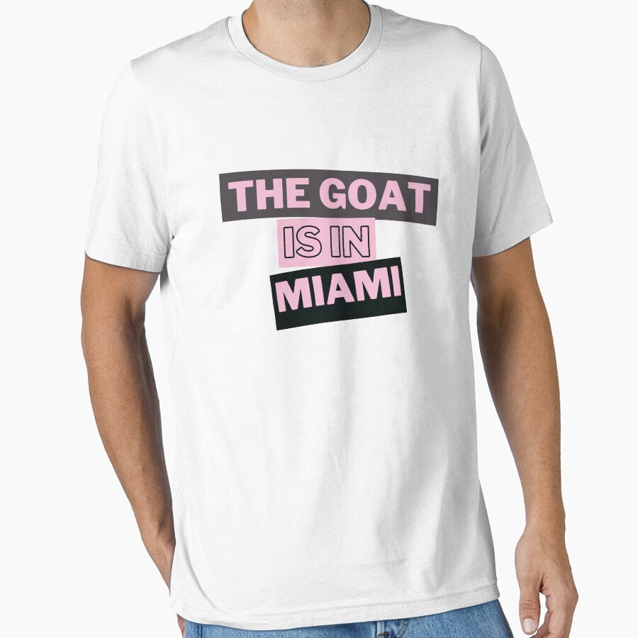 The GOAT is in Miami by webby04 Unisex T-shirt, Sweatshirt, Hoodie, Long Sleeve Tee - T-Shirt, Sweatshirt, Hoodie