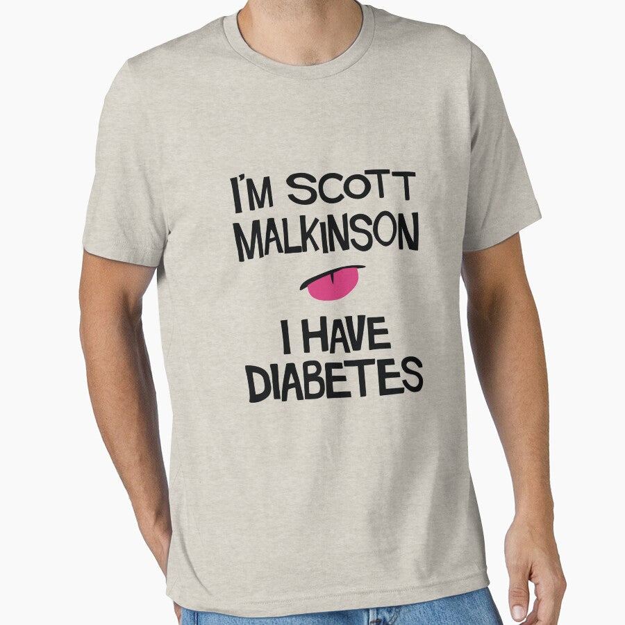 I'm Scott Malkinson I have diabetes by Theo-p Unisex T-shirt, Sweatshirt, Hoodie, Long Sleeve Tee - T-Shirt, Sweatshirt, Hoodie