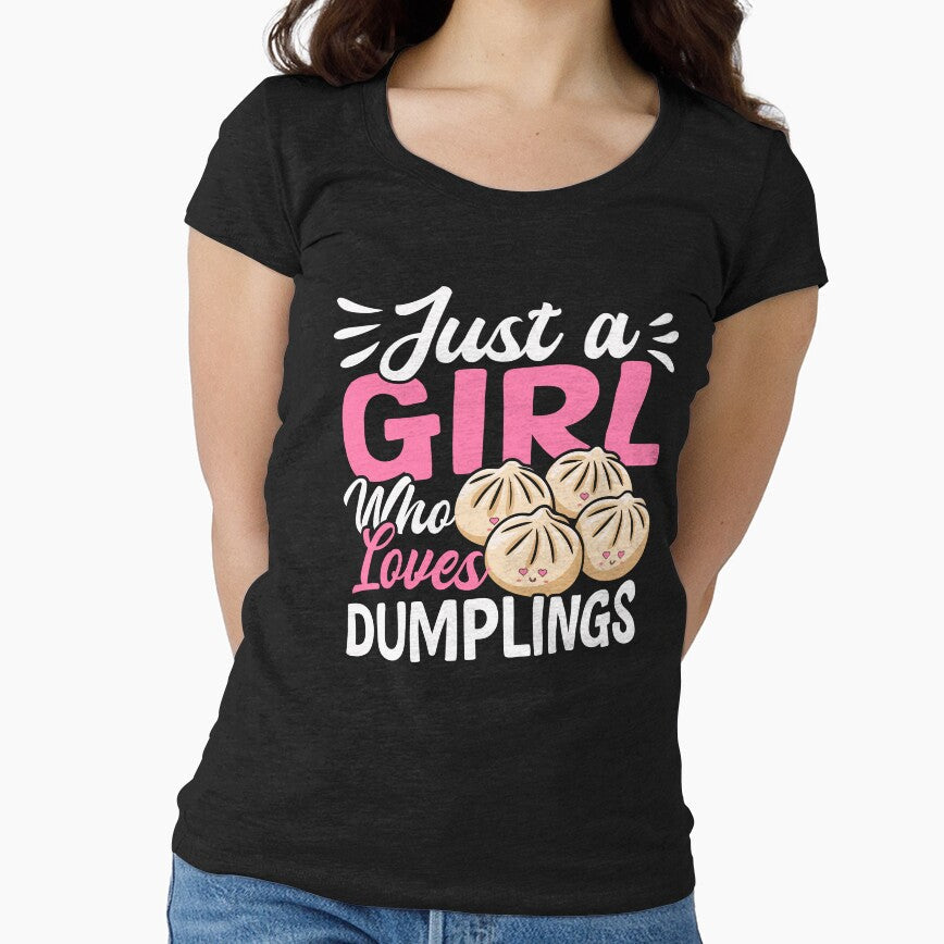 Just a Girl Who Loves Dumplings  Cute Kawaii Dumpling Lover Design by EmeraldeaArt Unisex T-shirt, Sweatshirt, Hoodie, Long Sleeve Tee - T-Shirt, Sweatshirt, Hoodie