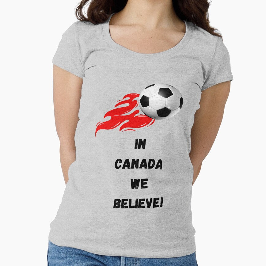Soccer Canada, In Canada We Believe! by hazelknott Unisex T-shirt, Sweatshirt, Hoodie, Long Sleeve Tee - T-Shirt, Sweatshirt, Hoodie