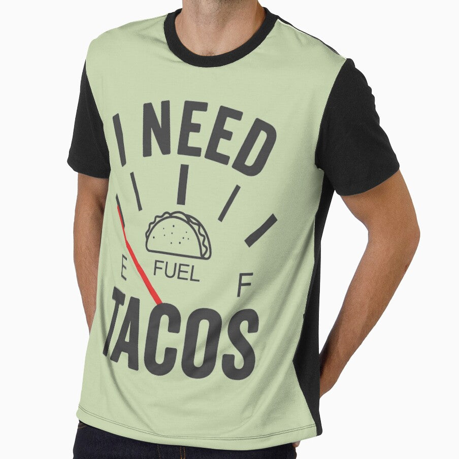 I Need Tacos Fuel Gauge by wingoo22 Unisex T-shirt, Sweatshirt, Hoodie, Long Sleeve Tee - T-Shirt, Sweatshirt, Hoodie