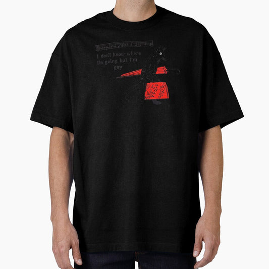 "I don't know where I'm going but I'm gay" cat meme by LawTurley Unisex T-shirt, Sweatshirt, Hoodie, Long Sleeve Tee - T-Shirt, Sweatshirt, Hoodie