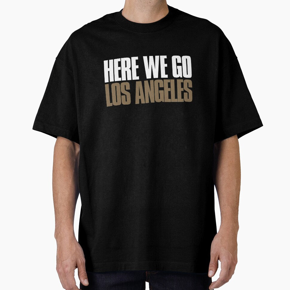 Here we go Los Angeles Funny Sports Fan by elhefe Unisex T-shirt, Sweatshirt, Hoodie, Long Sleeve Tee - T-Shirt, Sweatshirt, Hoodie