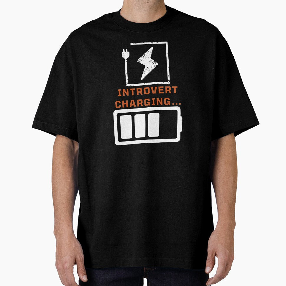 Introvert Charging by TheMajesTee Unisex T-shirt, Sweatshirt, Hoodie, Long Sleeve Tee - T-Shirt, Sweatshirt, Hoodie