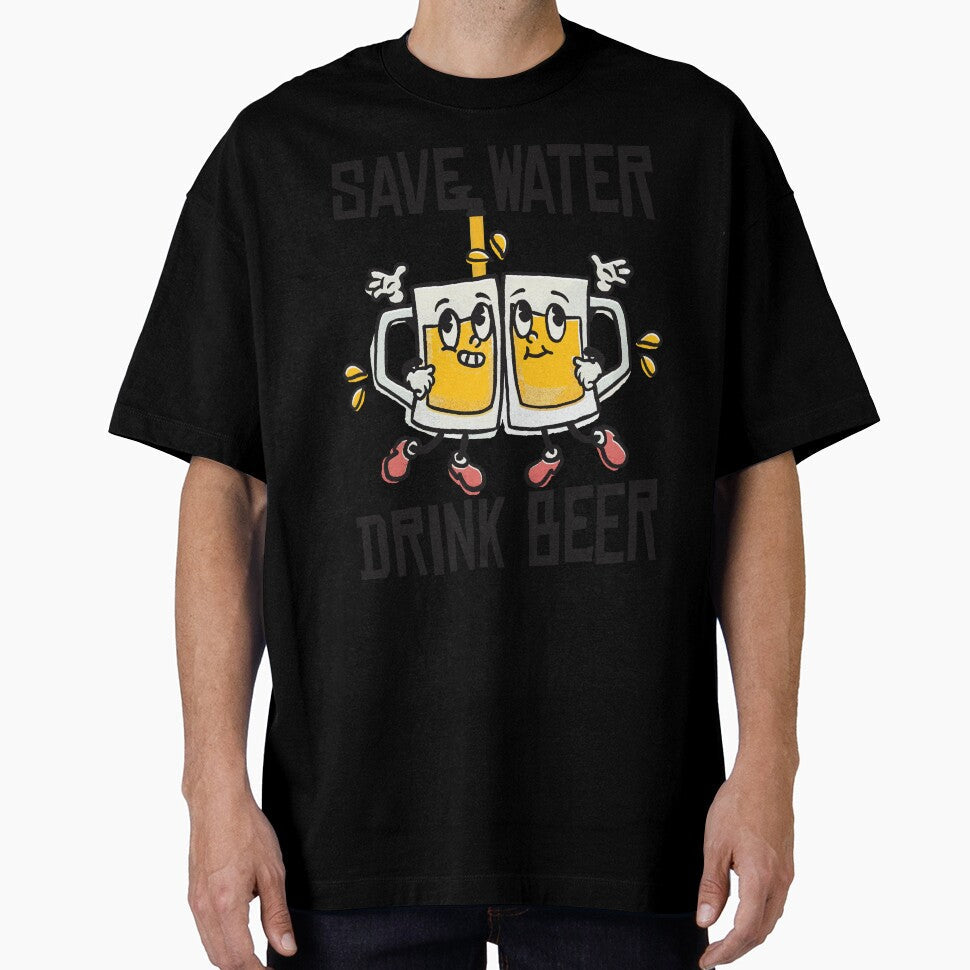 Save water Drink beer by HandicraftArt Unisex T-shirt, Sweatshirt, Hoodie, Long Sleeve Tee - T-Shirt, Sweatshirt, Hoodie