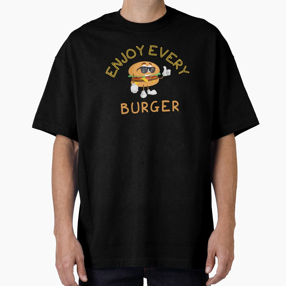 Enjoy Every Burger by Thushara Dissanayake Unisex T-shirt, Sweatshirt, Hoodie, Long Sleeve Tee - T-Shirt, Sweatshirt, Hoodie