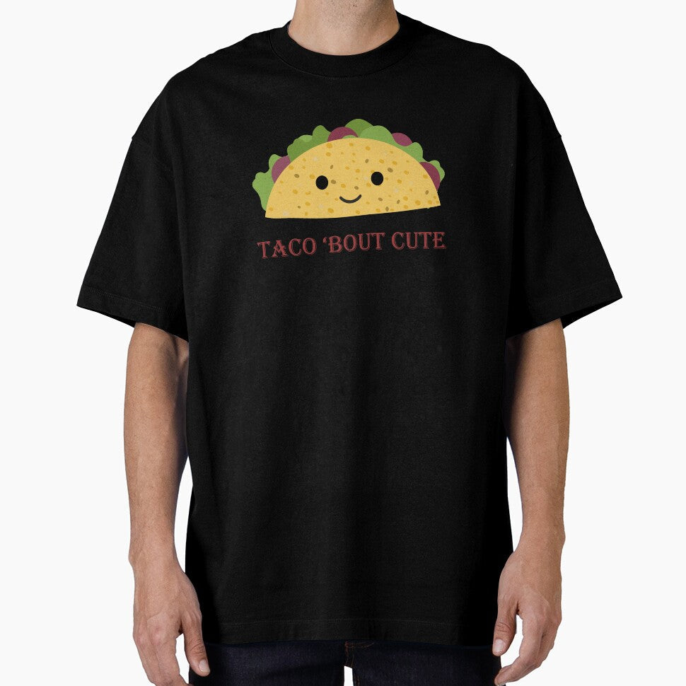 Funny Taco Bout Cute Kawaii Taco by Hedgie Designs Unisex T-shirt, Sweatshirt, Hoodie, Long Sleeve Tee - T-Shirt, Sweatshirt, Hoodie