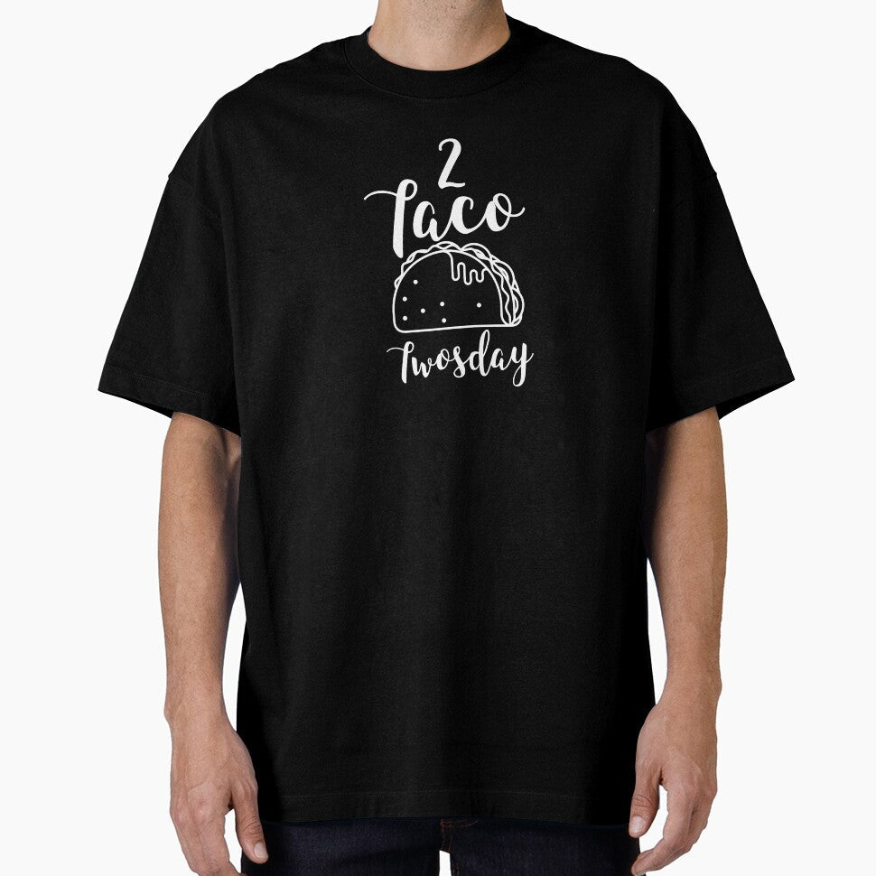 Tacos  Mexican Taco twosday Birthday Gift by haselshirt Unisex T-shirt, Sweatshirt, Hoodie, Long Sleeve Tee - T-Shirt, Sweatshirt, Hoodie