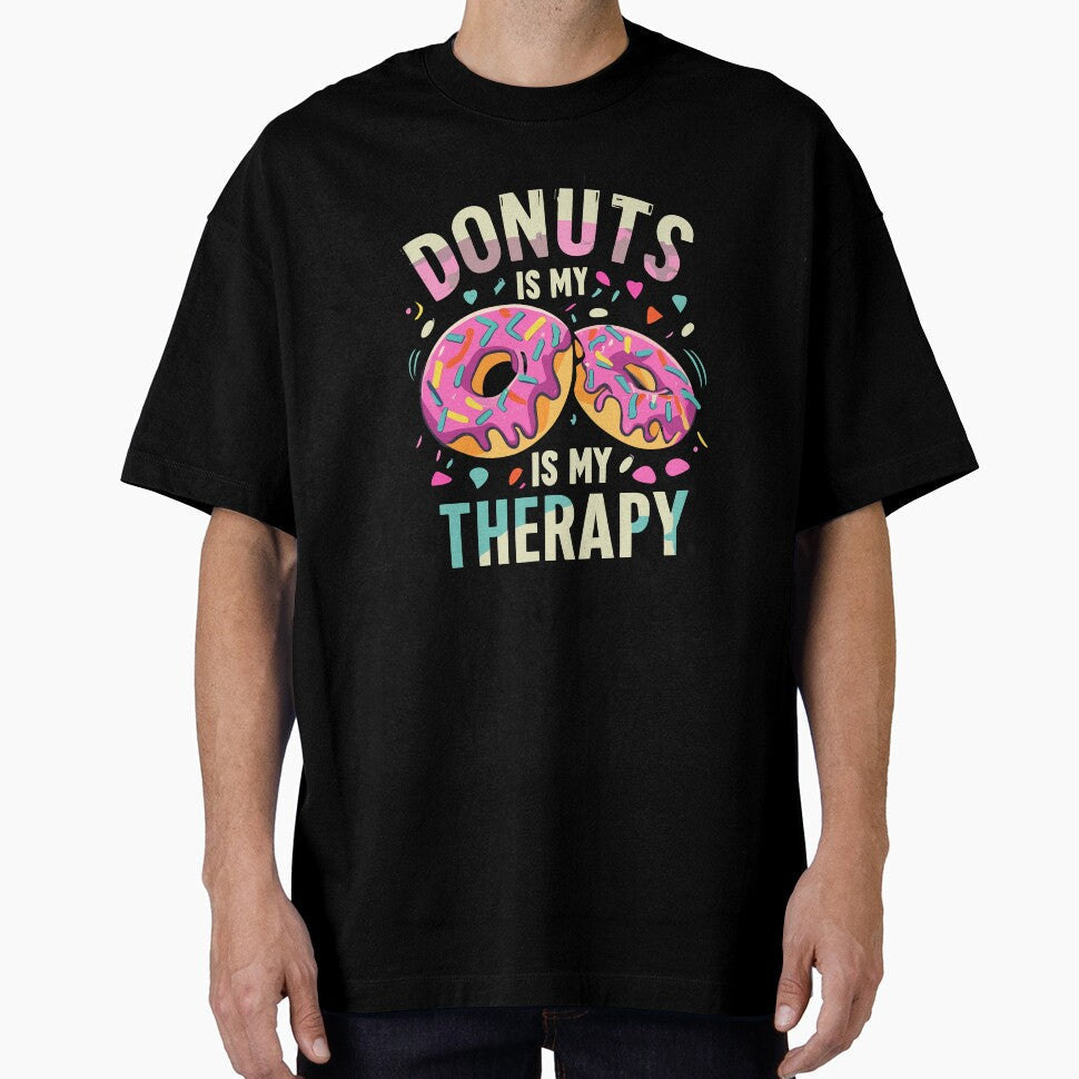 Donuts is my therapy for Donut patry by zezoconan Unisex T-shirt, Sweatshirt, Hoodie, Long Sleeve Tee - T-Shirt, Sweatshirt, Hoodie