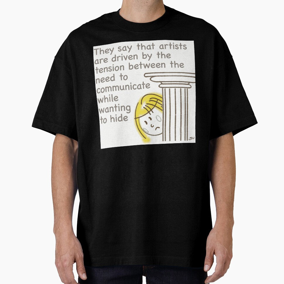 Silly-Su on what motivates her to do art by SUSY JOHNSEN/SUSY-J Unisex T-shirt, Sweatshirt, Hoodie, Long Sleeve Tee - T-Shirt, Sweatshirt, Hoodie