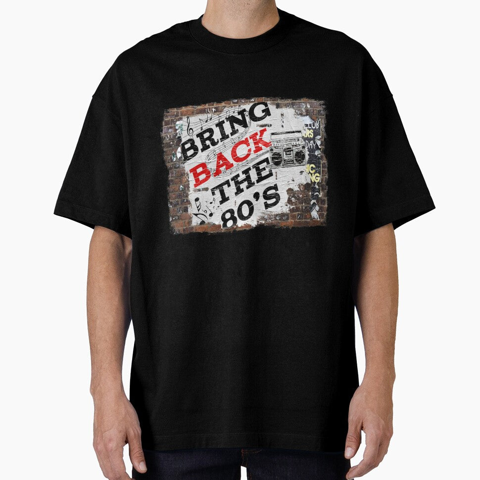 Bring Back The 80's by Shannon Rogers Unisex T-shirt, Sweatshirt, Hoodie, Long Sleeve Tee - T-Shirt, Sweatshirt, Hoodie