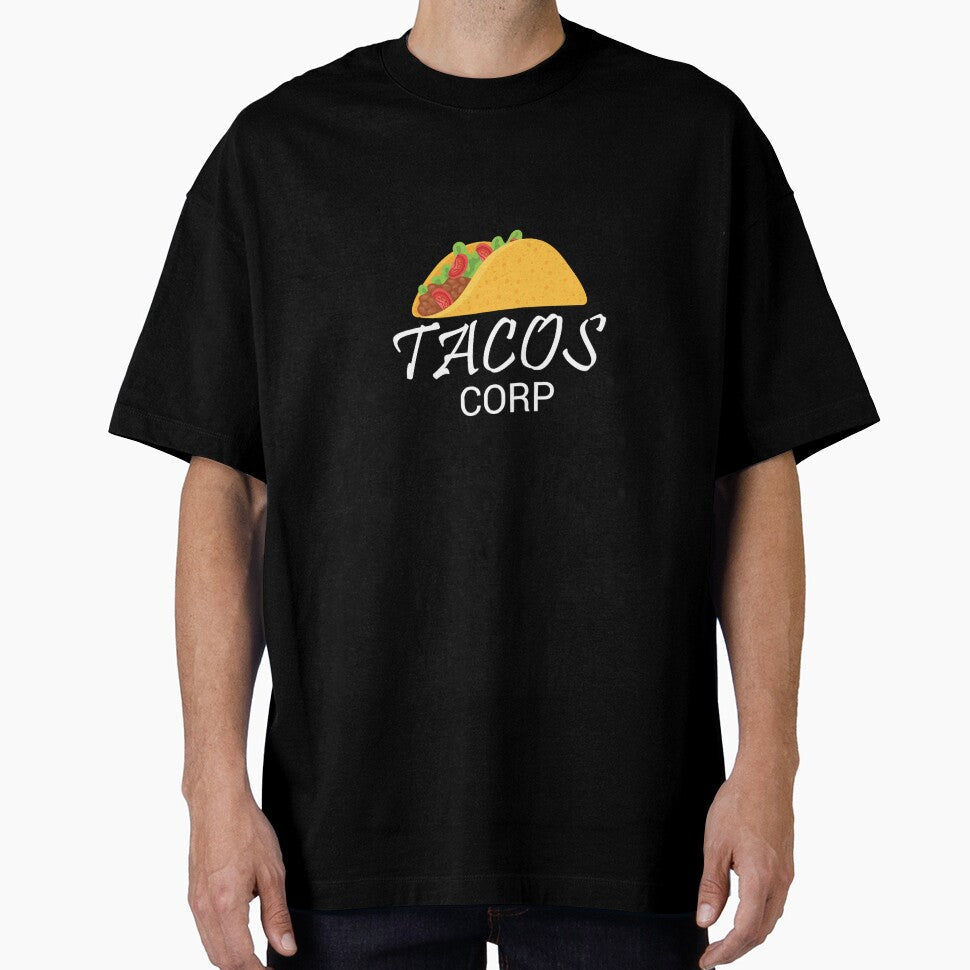 Tacos Corp by GraphixKing999 Unisex T-shirt, Sweatshirt, Hoodie, Long Sleeve Tee - T-Shirt, Sweatshirt, Hoodie