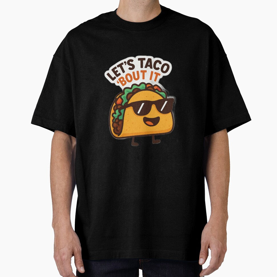 Taco Pun Sticker by Day Dreamer Unisex T-shirt, Sweatshirt, Hoodie, Long Sleeve Tee - T-Shirt, Sweatshirt, Hoodie