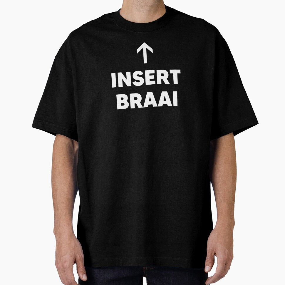 Insert Braai African Food by The Junto Shop Unisex T-shirt, Sweatshirt, Hoodie, Long Sleeve Tee - T-Shirt, Sweatshirt, Hoodie