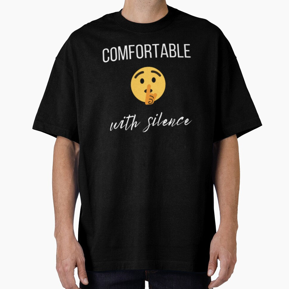 Comfortable with silence, for an introvert, introvert gifts, introvert by TeePassion Unisex T-shirt, Sweatshirt, Hoodie, Long Sleeve Tee - T-Shirt, Sweatshirt, Hoodie