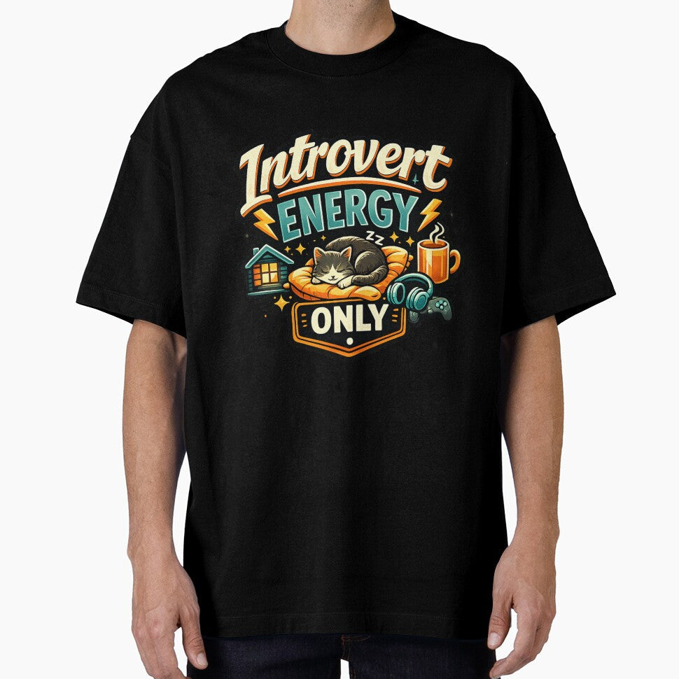 Introvert Energy Only Funny Introvert Humor Meme Antisocial Homebody Design by Nubrixa-Studio - T-Shirt, Sweatshirt, Hoodie