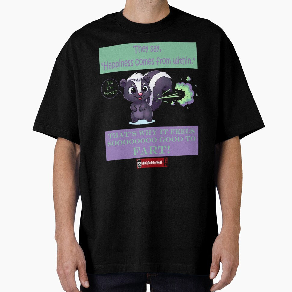 Farting Skunk (Black) *More Colors Available in Collection by OnlyDadsForReal Unisex T-shirt, Sweatshirt, Hoodie, Long Sleeve Tee - T-Shirt, Sweatshirt, Hoodie