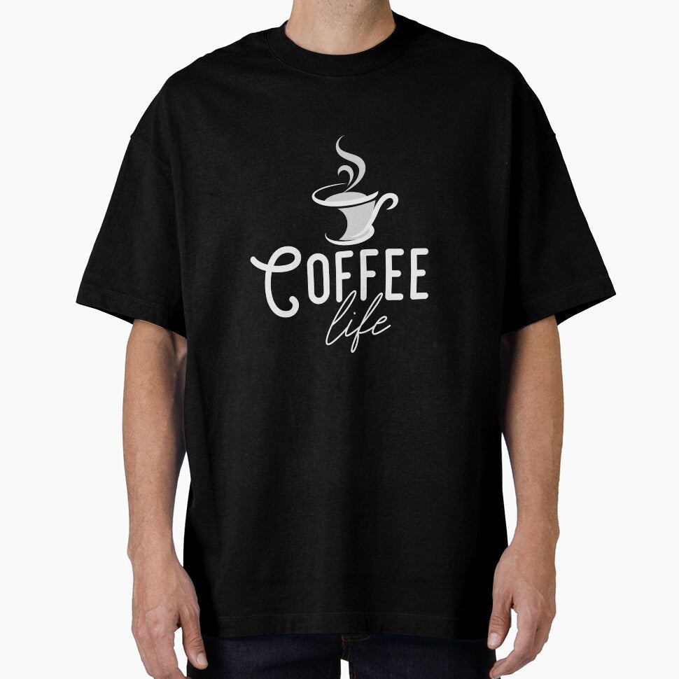 Coffee Life - coffee lover by cruzzcreation Unisex T-shirt, Sweatshirt, Hoodie, Long Sleeve Tee - T-Shirt, Sweatshirt, Hoodie