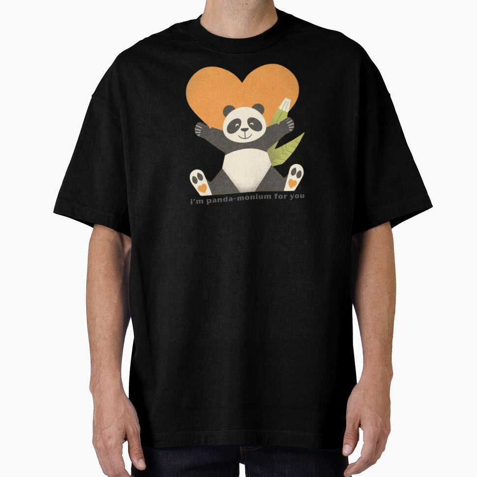Im Panda-monium For You - Cute Pun | TeeHee Puns Funny Design by TeeHee Puns Unisex T-shirt, Sweatshirt, Hoodie, Long Sleeve Tee - T-Shirt, Sweatshirt, Hoodie