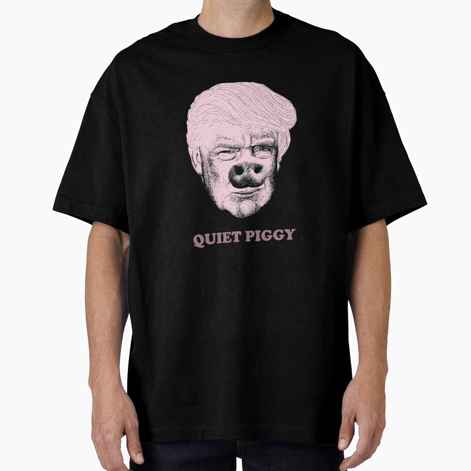 Quiet Piggy  Political Satire Pop Art by Flower Magic Unisex T-shirt, Sweatshirt, Hoodie, Long Sleeve Tee - T-Shirt, Sweatshirt, Hoodie