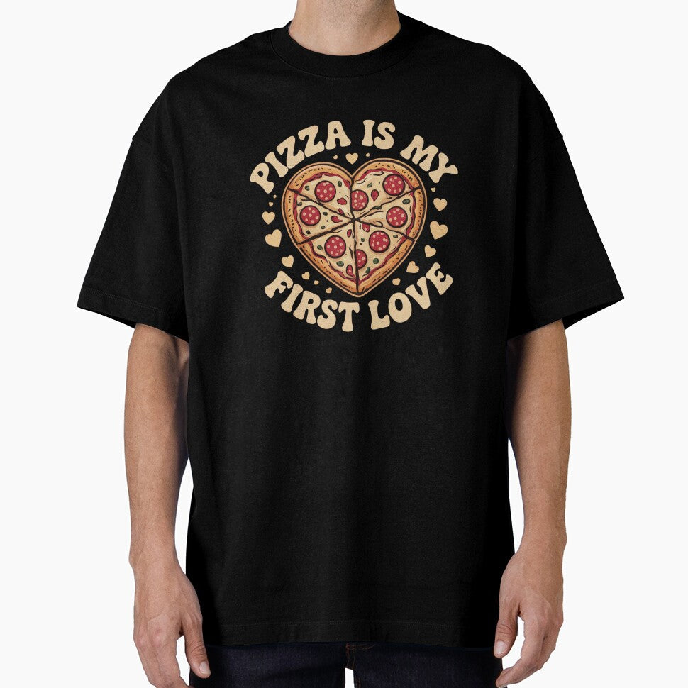 Pizza is my first love by 123ks Unisex T-shirt, Sweatshirt, Hoodie, Long Sleeve Tee - T-Shirt, Sweatshirt, Hoodie