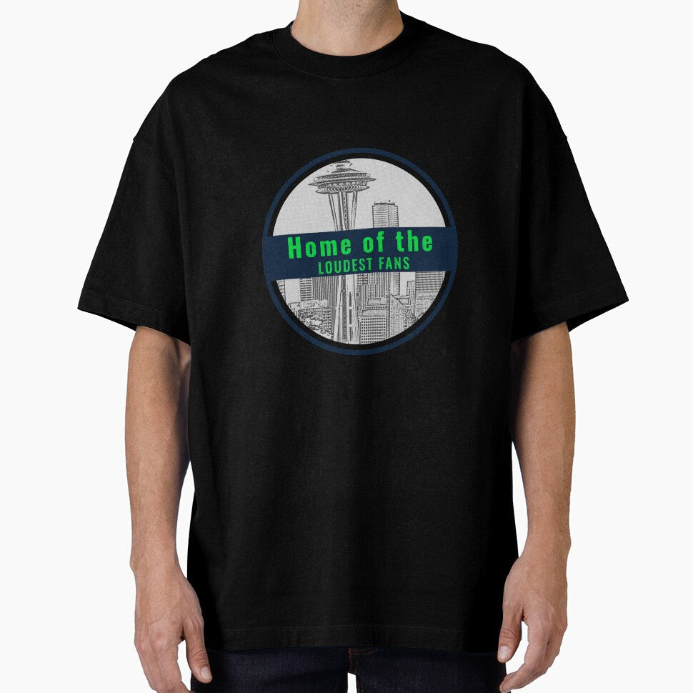 Seattle Home of the loudest Fans by Saige kesl Unisex T-shirt, Sweatshirt, Hoodie, Long Sleeve Tee - T-Shirt, Sweatshirt, Hoodie