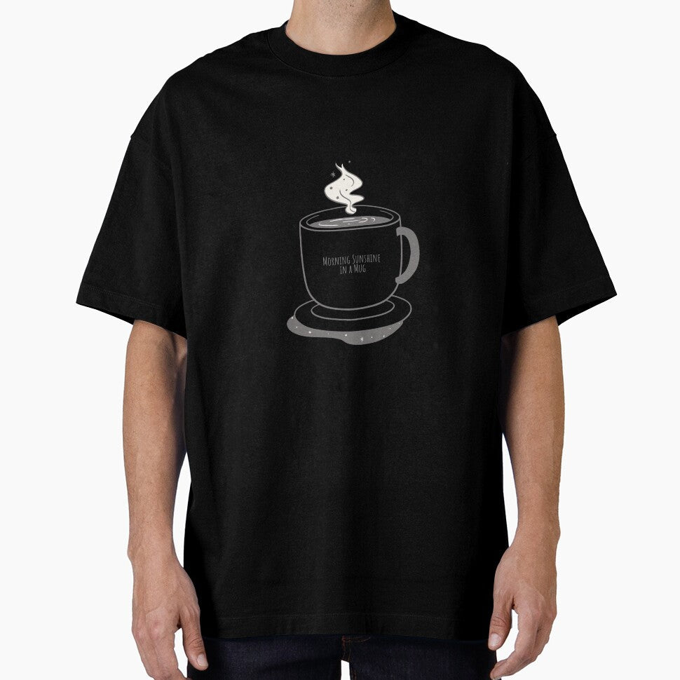 Morning Sunshine in a mug by ProTeeApparels Unisex T-shirt, Sweatshirt, Hoodie, Long Sleeve Tee - T-Shirt, Sweatshirt, Hoodie