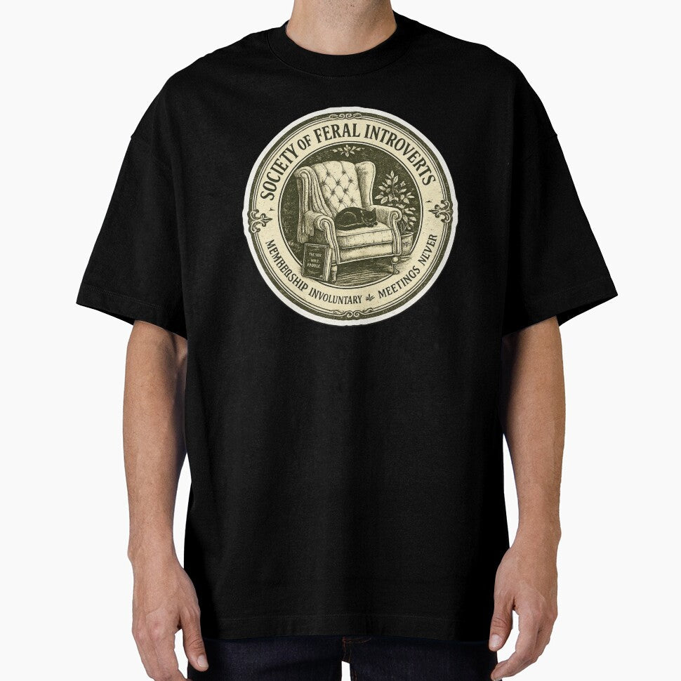 Society of Feral Introverts Meetings Never  Funny Vintage Seal Art | Introvert Feral Gift by irfanshikh - T-Shirt, Sweatshirt, Hoodie