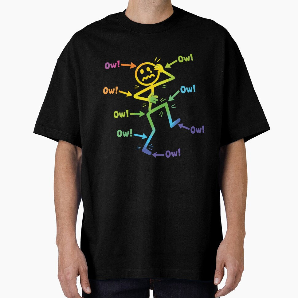 Ow Ow Ow Funny Chronic Pain Awareness Spoonie Humor Stick Figure by kiralynstration Unisex T-shirt, Sweatshirt, Hoodie, Long Sleeve Tee - T-Shirt, Sweatshirt, Hoodie