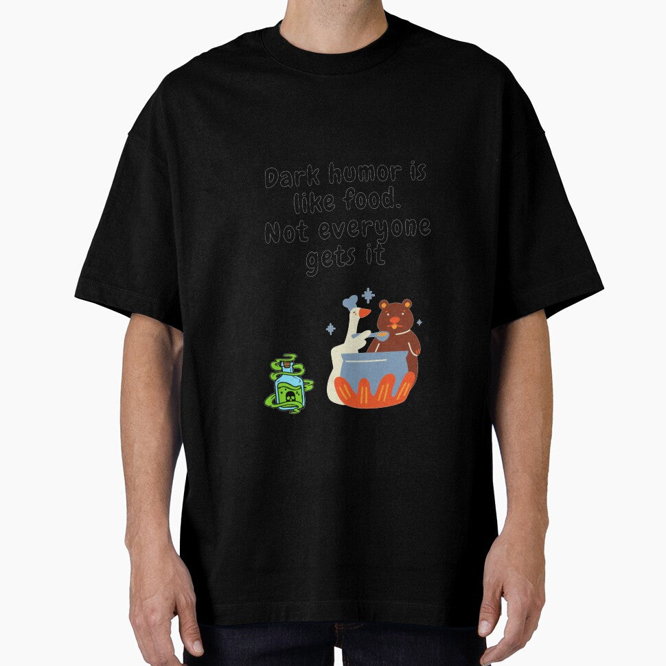 Copy of  dark humor is like food not everyone gets it sarcastic quote [DH9] by HIPNOTIZAR  CRAFTS - T-Shirt, Sweatshirt, Hoodie