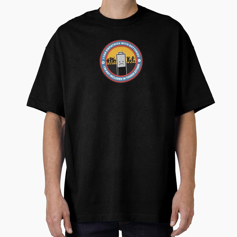 I can empathize with batteries... by Matt Acton Unisex T-shirt, Sweatshirt, Hoodie, Long Sleeve Tee - T-Shirt, Sweatshirt, Hoodie