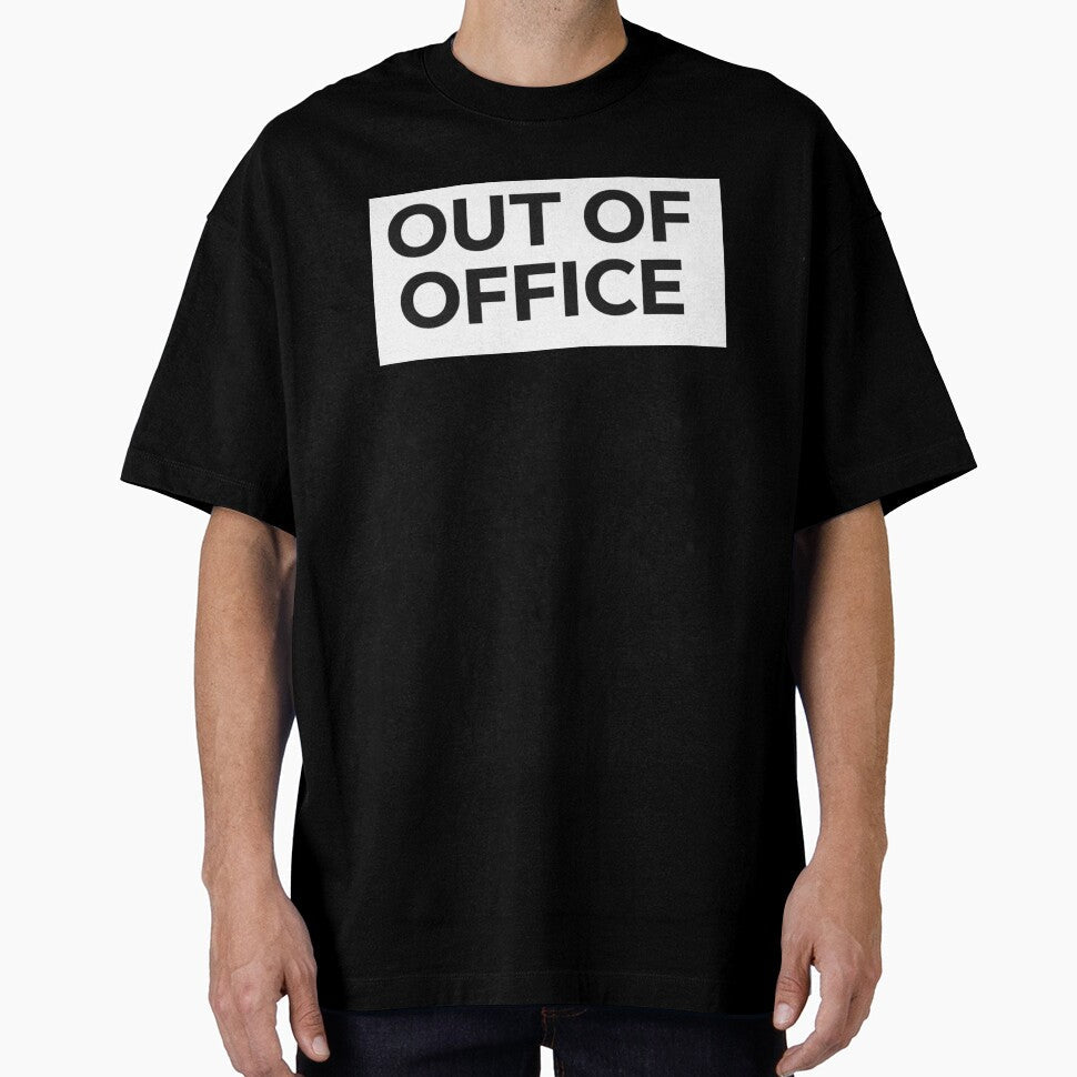 Out of office! by wakethemorning Unisex T-shirt, Sweatshirt, Hoodie, Long Sleeve Tee - T-Shirt, Sweatshirt, Hoodie