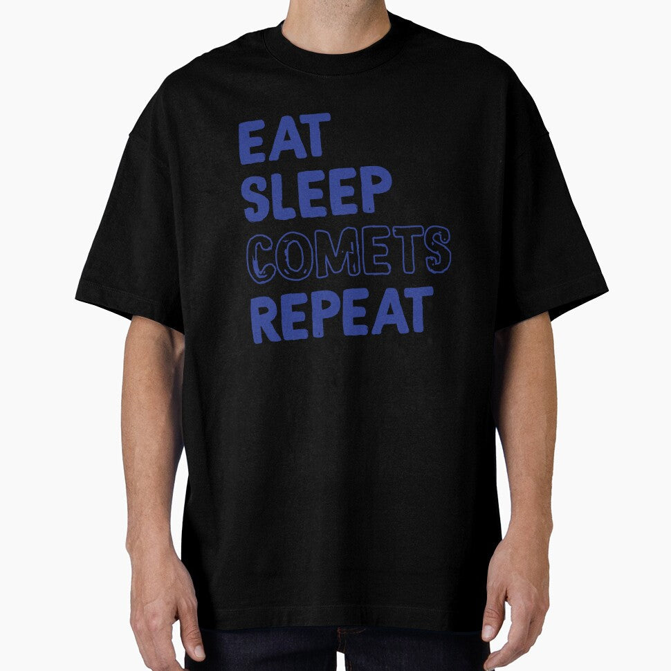 Eat Sleep Comets Repeat in Blue by calliew1217 Unisex T-shirt, Sweatshirt, Hoodie, Long Sleeve Tee - T-Shirt, Sweatshirt, Hoodie