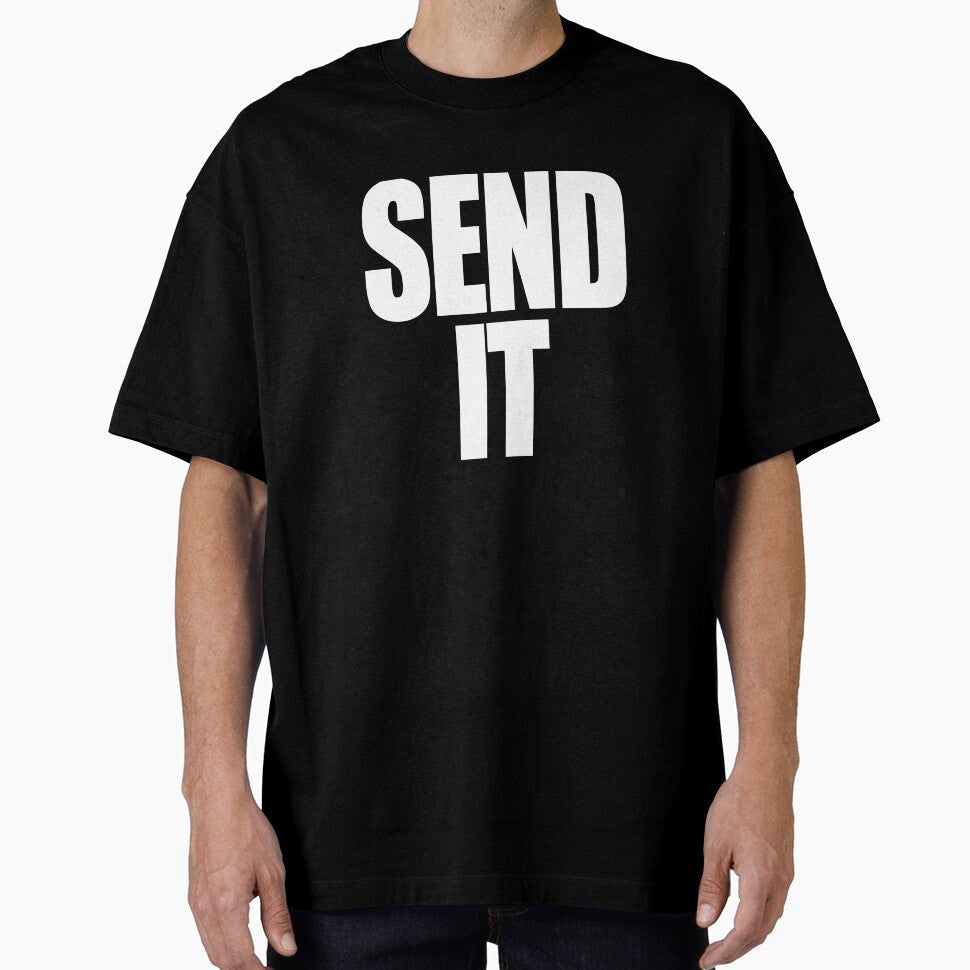 Send IT by BurnsMyEye Unisex T-shirt, Sweatshirt, Hoodie, Long Sleeve Tee - T-Shirt, Sweatshirt, Hoodie