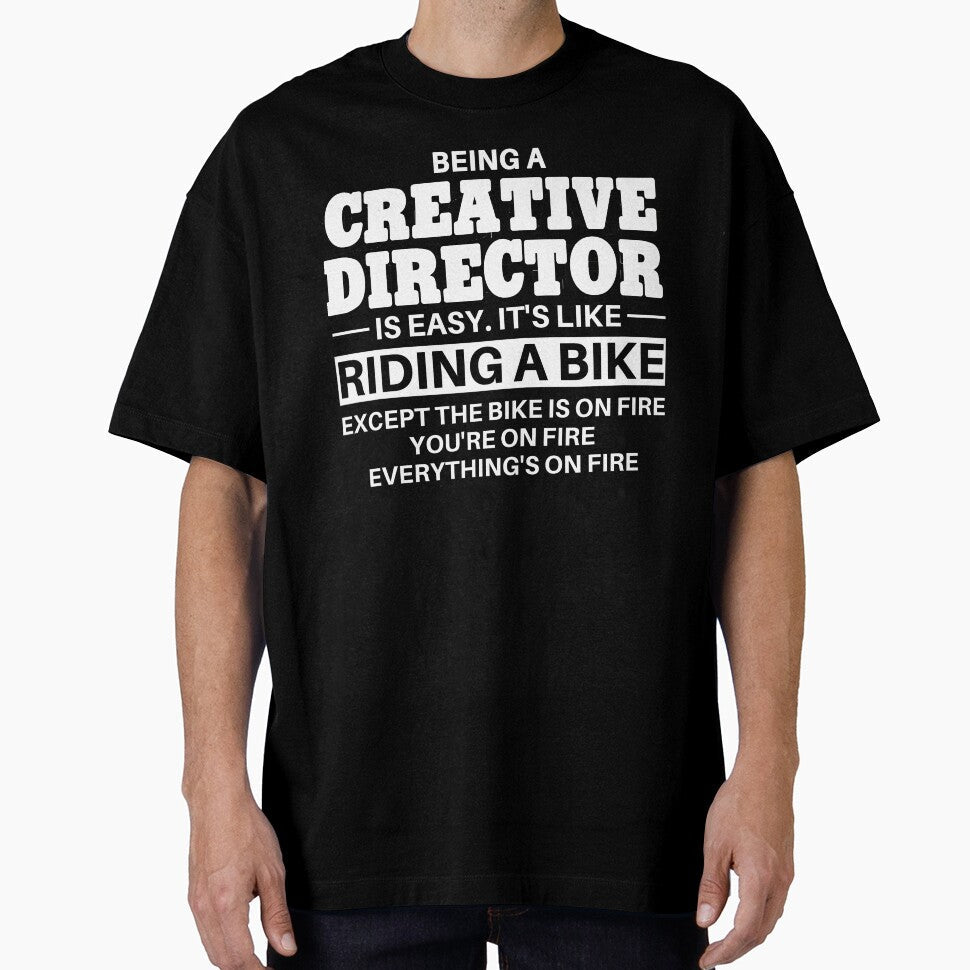 Creative Director Riding A Bike by clickmostro Unisex T-shirt, Sweatshirt, Hoodie, Long Sleeve Tee - T-Shirt, Sweatshirt, Hoodie