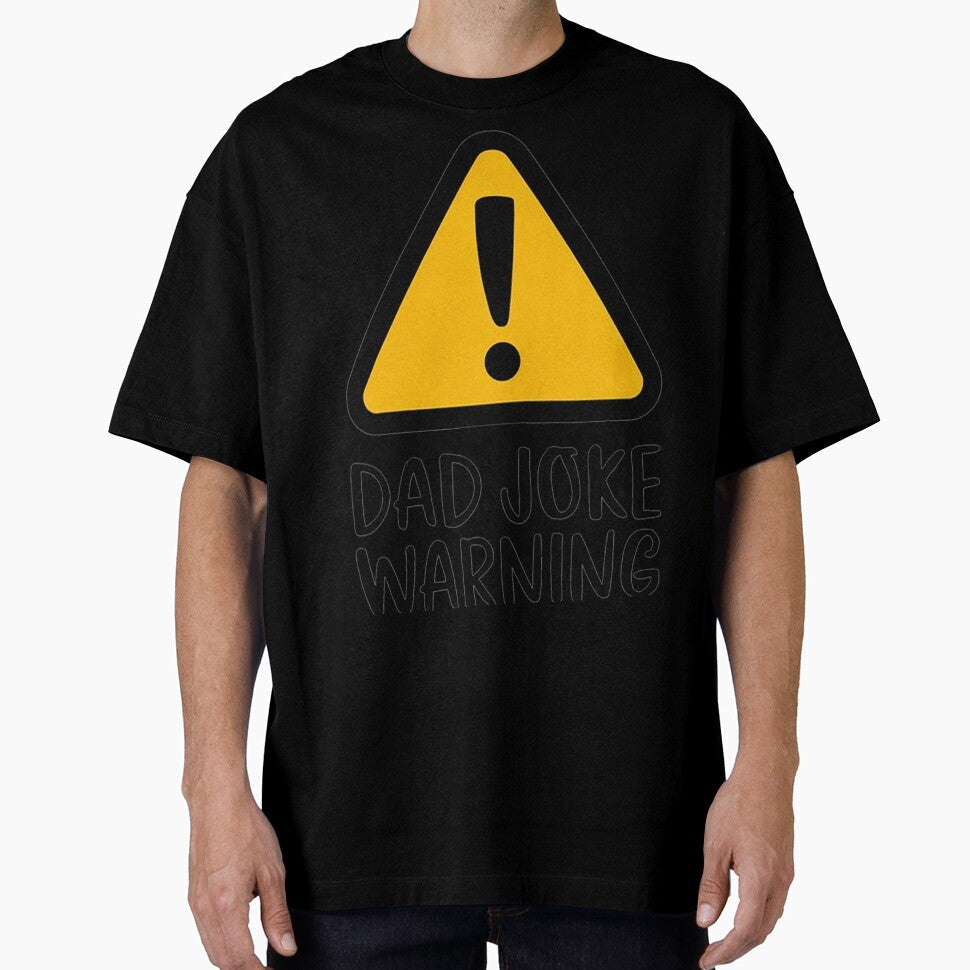 DAD JOKE WARNING by likbatonboot Unisex T-shirt, Sweatshirt, Hoodie, Long Sleeve Tee - T-Shirt, Sweatshirt, Hoodie
