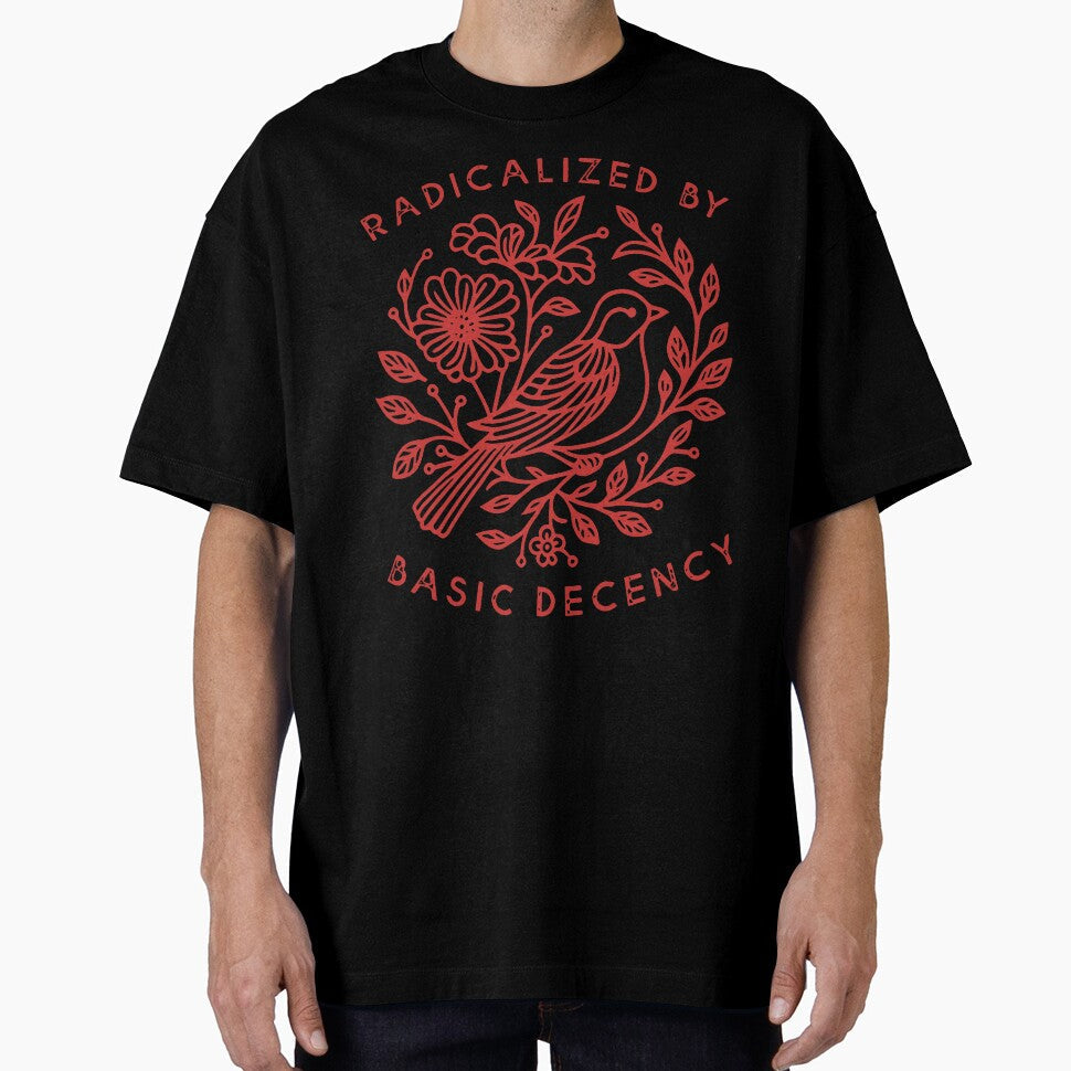 Radicalized By Basic Decency Pigeon Bird Justice Symbol Design by susannenovak Unisex T-shirt, Sweatshirt, Hoodie, Long Sleeve Tee - T-Shirt, Sweatshirt, Hoodie