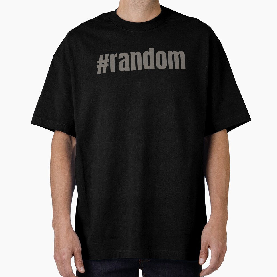 #random - Funny Random Hashtag Design by aurielphoenix Unisex T-shirt, Sweatshirt, Hoodie, Long Sleeve Tee - T-Shirt, Sweatshirt, Hoodie