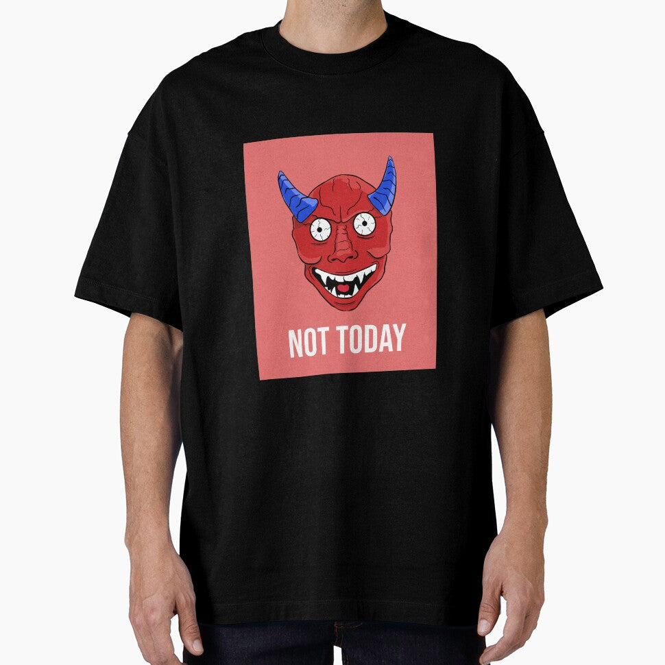Not today by Matheus2001 Unisex T-shirt, Sweatshirt, Hoodie, Long Sleeve Tee - T-Shirt, Sweatshirt, Hoodie