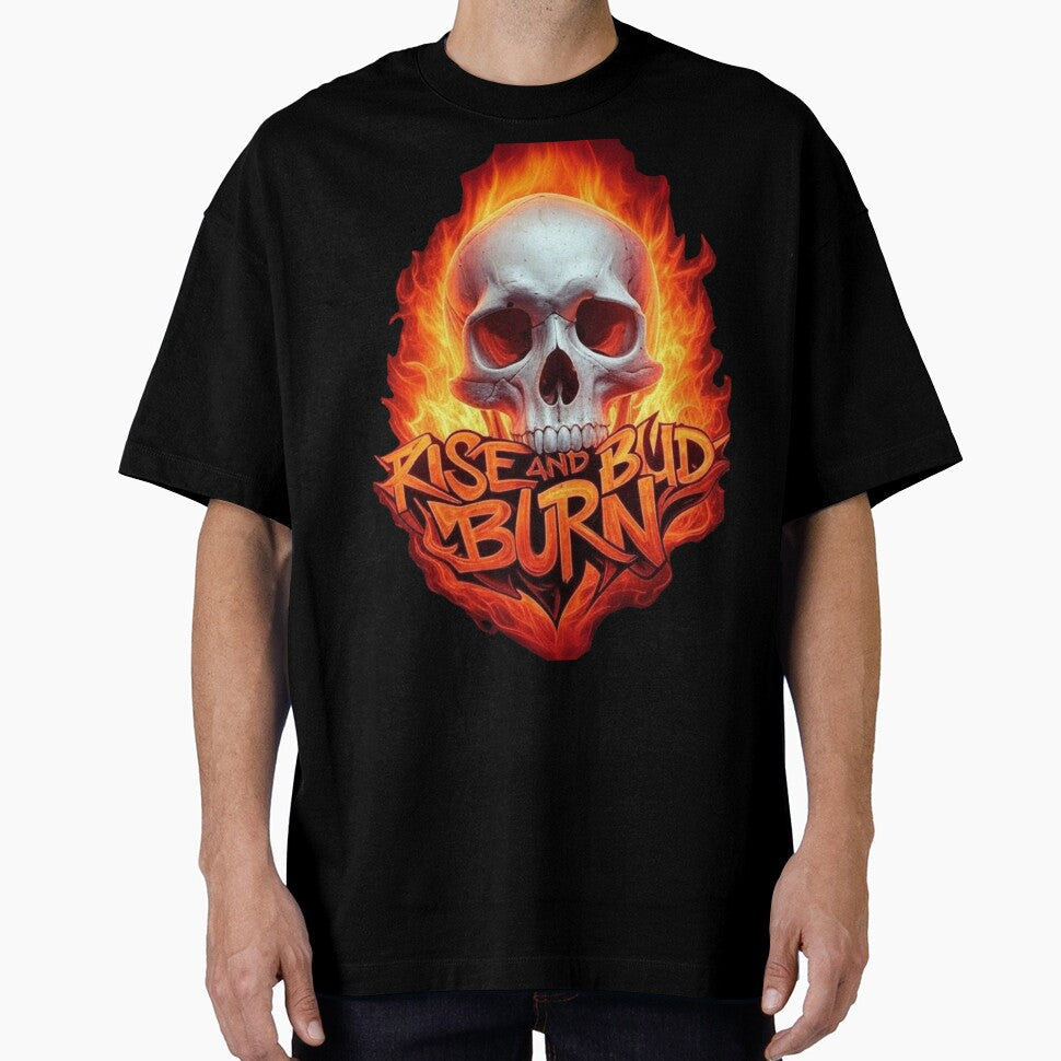 Rise and Bud Burn by Star Treatment Unisex T-shirt, Sweatshirt, Hoodie, Long Sleeve Tee - T-Shirt, Sweatshirt, Hoodie